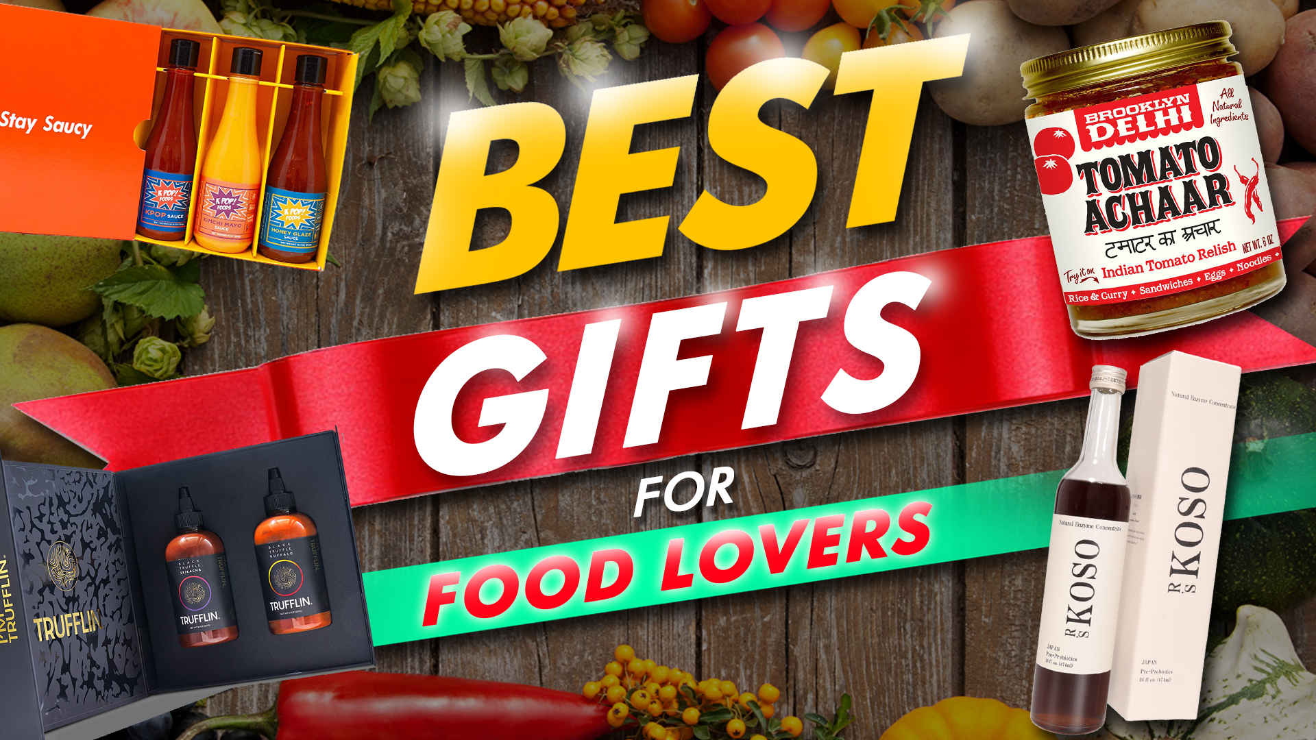 Best Gifts For Food Lovers